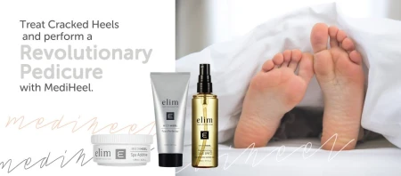 Produkty Elim MediHeel: Spa Additive, Foot Perfector i Gold Spritz obok stóp osoby leżącej w łóżku. Napis: „Treat Cracked Heels and perform a Revolutionary Pedicure with MediHeel”.