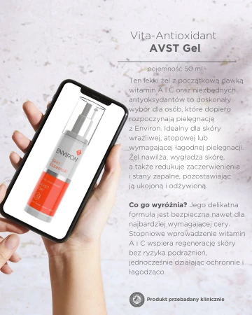 Zdjęcie butelki żelu ENVIRON Vita Antioxidant AVST Gel pokazane w telefonie komórkowym który trzyma kobieca dłoń, obok na szarym tle napisy z opisem produktu, zaletami i składnikami.